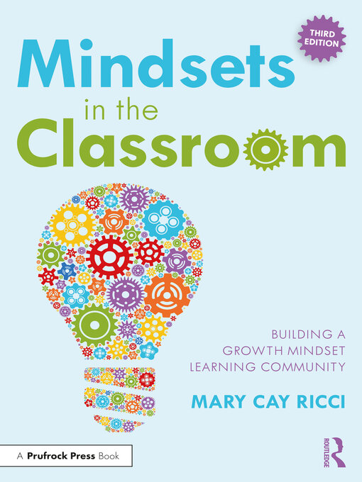Title details for Mindsets in the Classroom by Mary Cay Ricci - Available